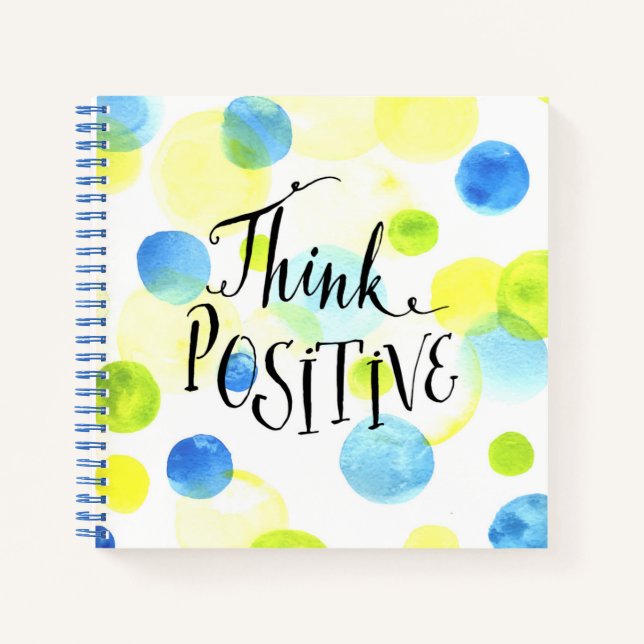 Think Positive Notebook (Front)