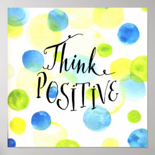 Think Positive Poster