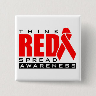 Think Red.... Spread Awareness 15 Cm Square Badge