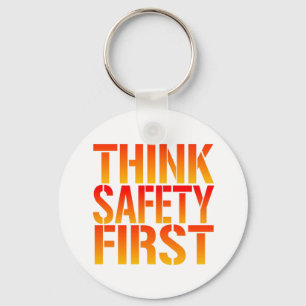 Think Safety First Key Ring