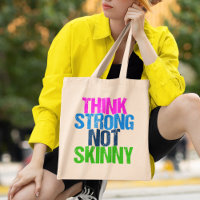 Think Strong Not Skinny Inspirational Fitness