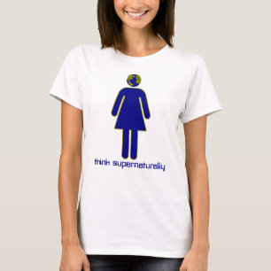 Think Supernaturally T-Shirt