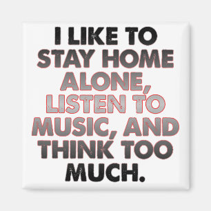 Think Too Much Funny Introvert Fridge Magnet