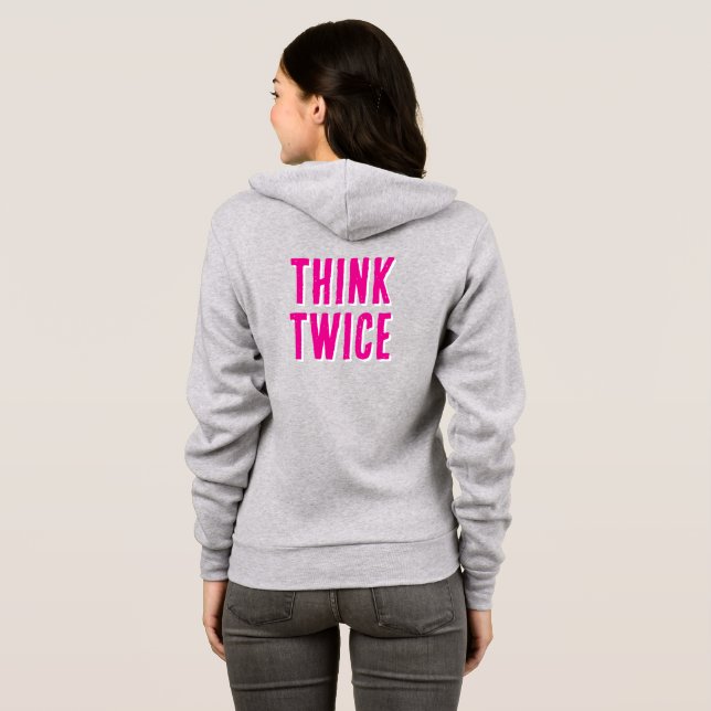 Think twice hoodie (Back Full)
