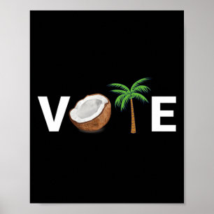 Think You Just Fell Out Of A Coconut Tree Harris 2 Poster