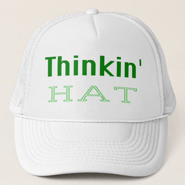 Thinkin Hat (Front)