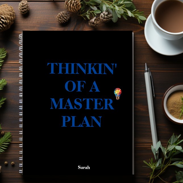 Thinkin' of a master plan notebook (Creator Uploaded)