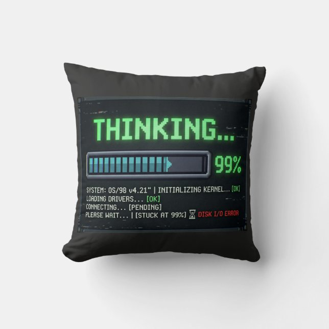 Thinking 99 Percent Loading Funny Retro Computer D Cushion (Front)