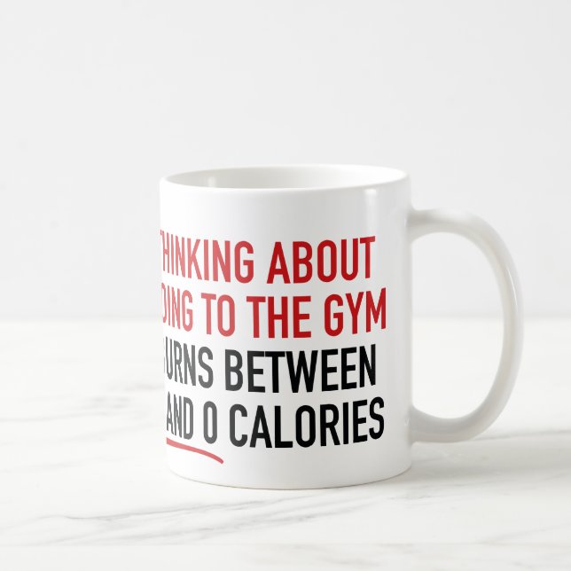 Thinking About Going To The Gym Coffee Mug (Right)