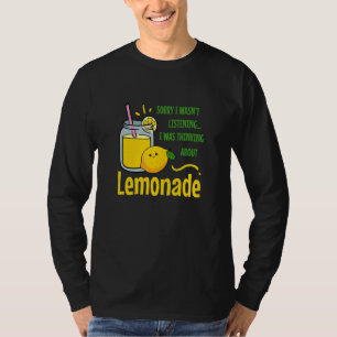Thinking About Lemonade Citrus Lemon T-Shirt