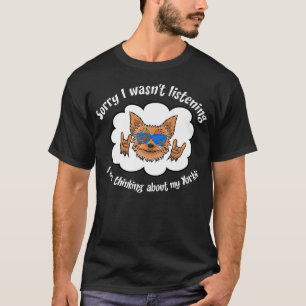 Thinking About My Yorkie Sunglasses Dog Premium  T-Shirt