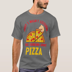 Thinking About Pizza Hobby Chef Pizza Making T-Shirt