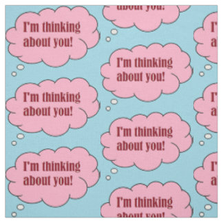 Thinking about you, pink fabric