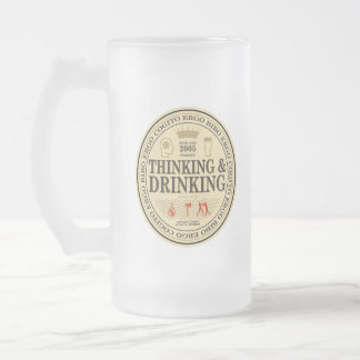 Thinking and Drinking Frosted Glass Mug