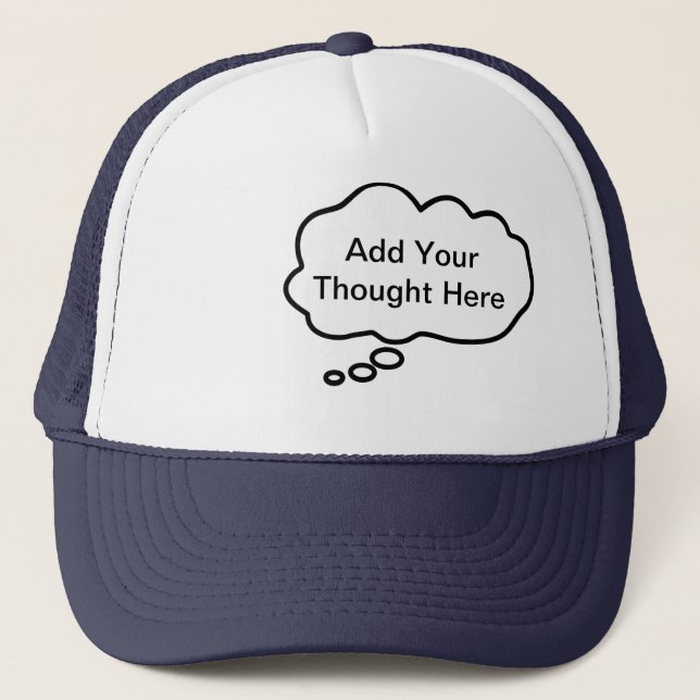 Thinking Cap - Add Your Custom Thought (Front)