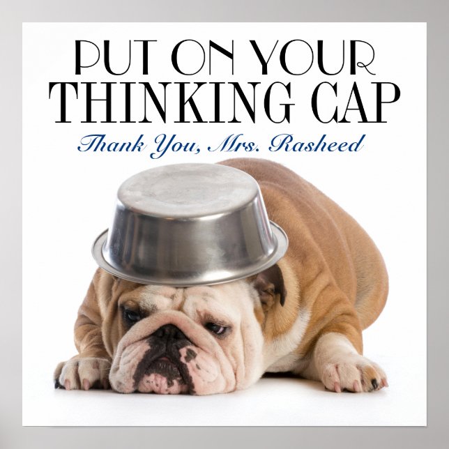 Thinking Cap School Humor Poster (Front)