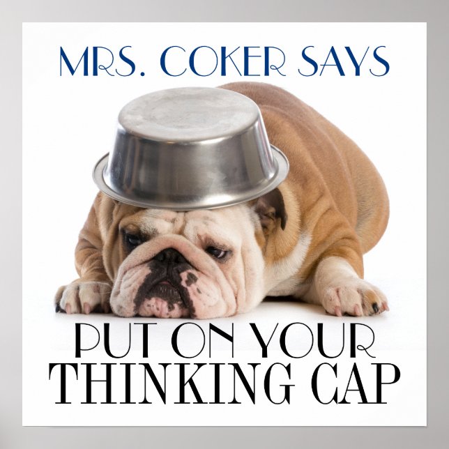 Thinking Cap School Humor Poster (Front)