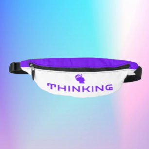 THINKING Fanny Pack Minimalist Mindset Statement