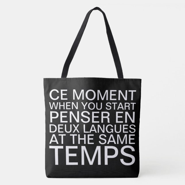 Thinking in French and English Tote Bag (Front)