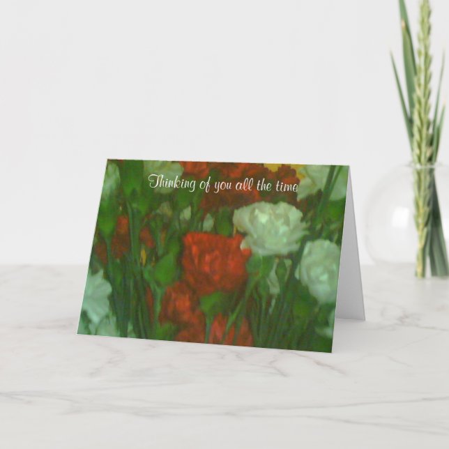 Thinking of you all the time card (Front)