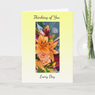 Thinking of You, Beautiful Flowers Card