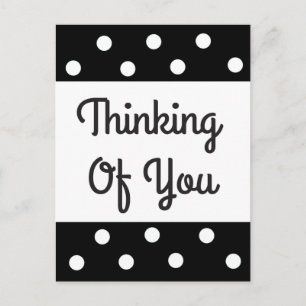 Thinking of You Black & White Polka Dot Postcard