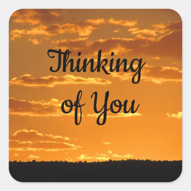 Thinking of You Bright Orange Sky Photo Sunset Square Sticker (Front)