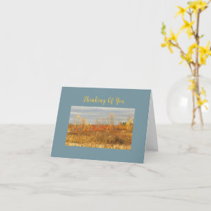 "THINKING OF YOU"/COLORFUL FIELD IN AUTUMN CARD