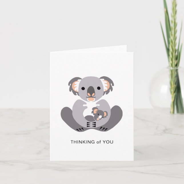 Thinking  of You - Cuddly  KOALA -Wild animals Card (Front)
