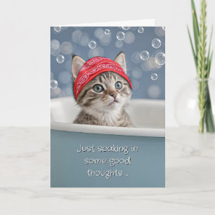 Thinking of You Cute Kitten Cat in a Bubble Bath Card
