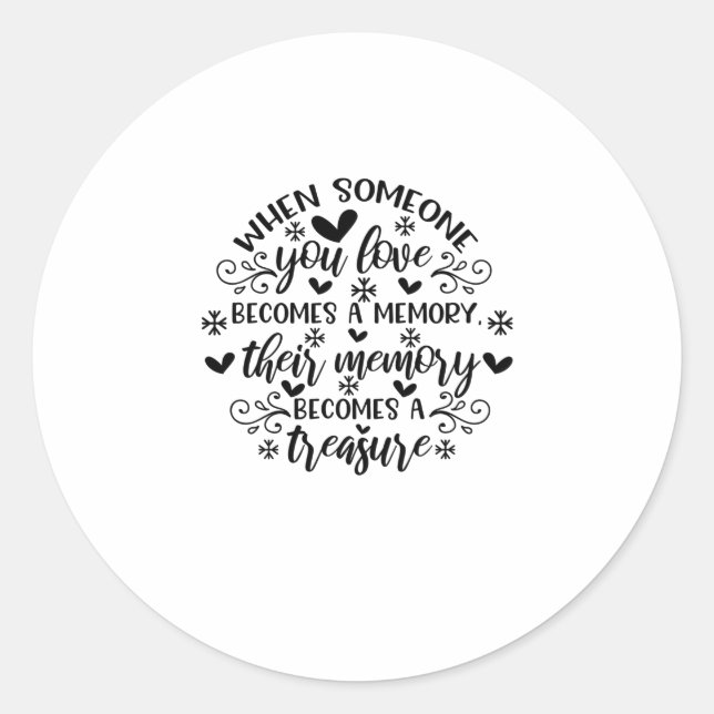 Thinking of you in heaven seems so far away, Yet a Classic Round Sticker (Front)