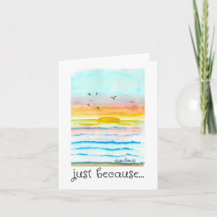 Thinking of You, Just Because, Sunset Art Card