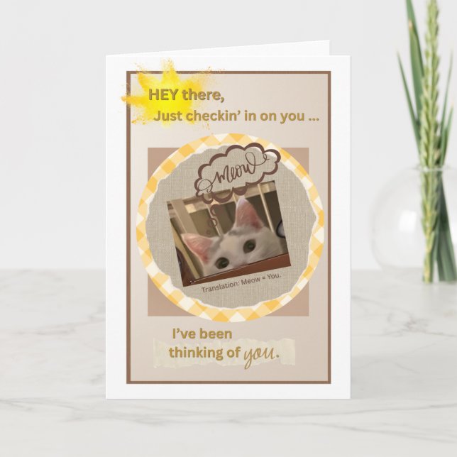 Thinking of You: Meow=You Card (Front)