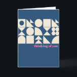 Thinking of You Modern Geometric Blue Stylish Card<br><div class="desc">Send heartfelt thoughts with a modern twist using this geometric "Thinking of You" card. Featuring a stylish arrangement of abstract shapes in cream against a deep blue background, this card stands out with its clean, contemporary design. The pink "thinking of you" text adds a gentle, caring touch, making it perfect...</div>