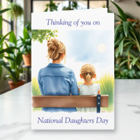 Thinking of you on National Daughters Day