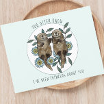 Thinking of You Otters Postcard<br><div class="desc">Capture the heart of your loved ones with our adorable thinking of you postcard, showcasing two friendly otters and the clever phrase, "you otter know I've been thinking about you." Designed for those thoughtful moments, this card is perfect for sending to friends you've been missing, adding a touch of whimsy...</div>