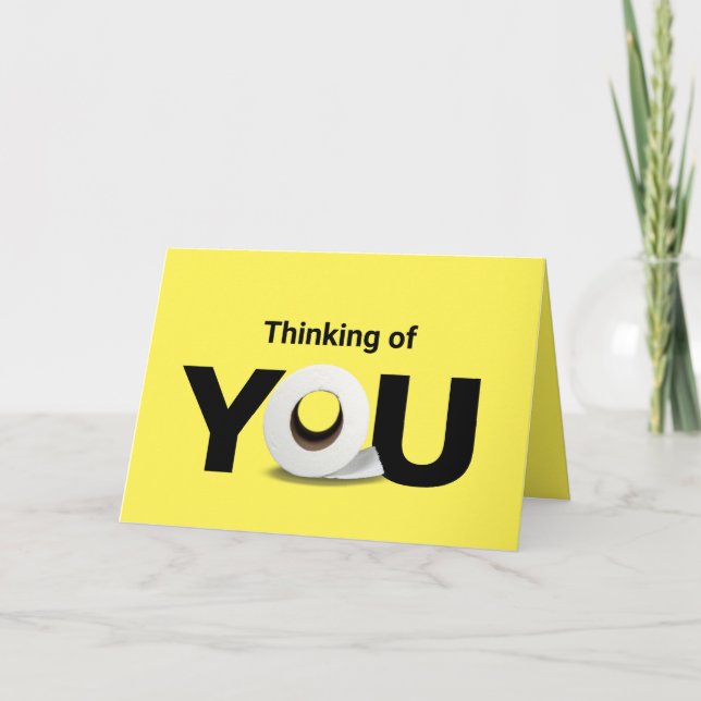 thinking of you toilet paper roll card (Front)