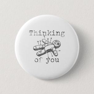 Thinking Of You Voodoo Doll Funny Halloween 2024 6 Cm Round Badge