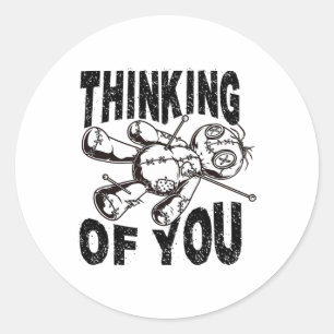 Thinking Of You Voodoo Doll Funny Halloween 2024  Classic Round Sticker