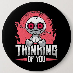 Thinking Of You Voodoo Dolls Cute And Creepy For M 6 Cm Round Badge