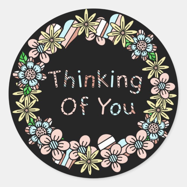 Thinking of You | Whimsical Floral Black Classic Round Sticker (Front)