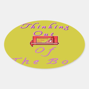 Thinking out of the box. oval sticker