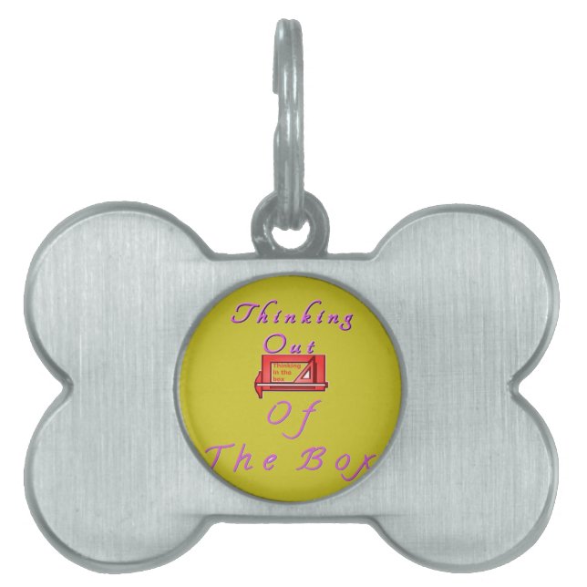 Thinking out of the box. pet ID tag (Front)