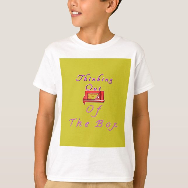 Thinking out of the box. T-Shirt (Front)