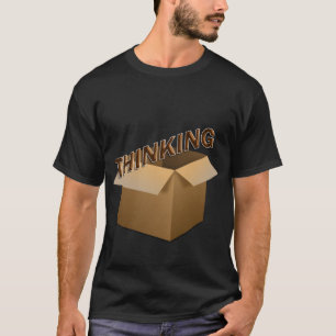 Thinking Outside The Box T-Shirt
