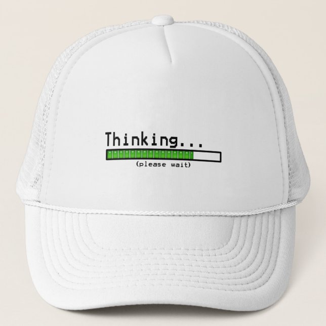 Thinking... Please Wait Trucker Hat (Front)