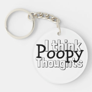 Thinking Poopy Thoughts Key Ring