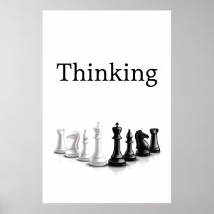 Thinking Quote Black Text Chess Pieces Poster