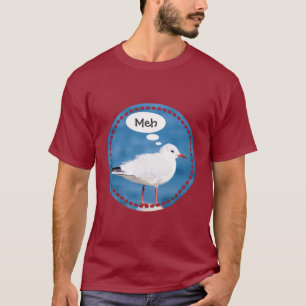 Thinking White Seagull Port Blue Sea Yokohama Meh T-Shirt