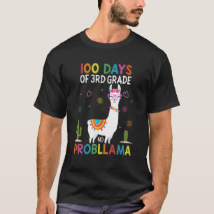 Third 3rd Grade No Prob Llama Teacher 100th Day of T-Shirt